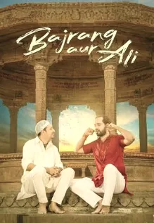 Bajrang Aur Ali Film Review: An Unsteady Bridge Over Troubled Waters of Communal Divide