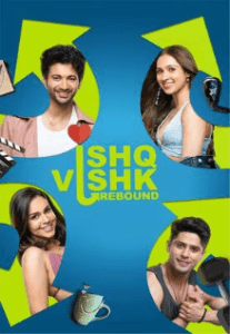 Ishq Vishk Rebound Film Review: A Flirtatious Fling with Friendship and Love in the Modern Era